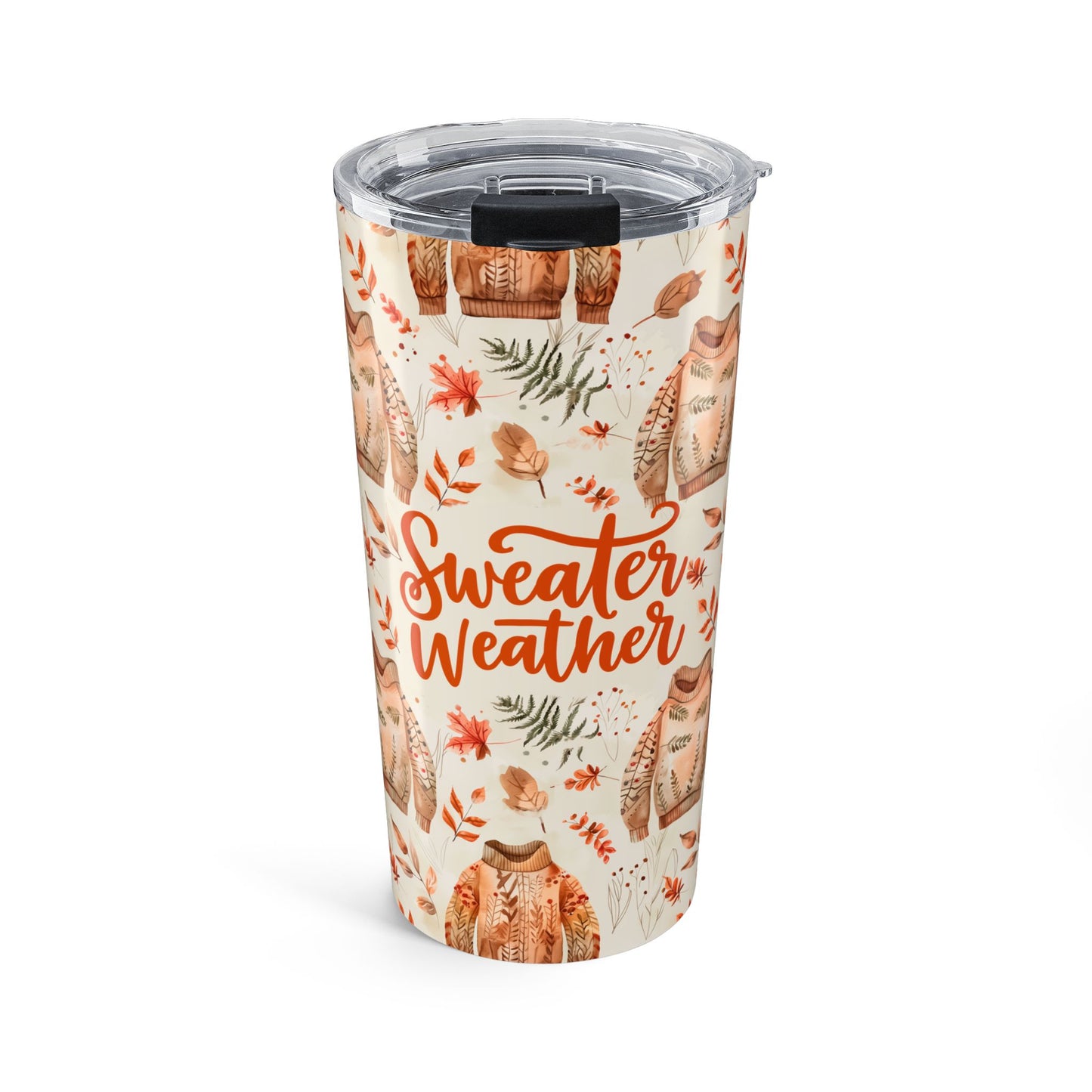 Sweater Weather Tumbler 20oz | Cozy Fall Drinkware | Autumn Vibes Travel Mug | Cute Gift for Coffee Lovers | Holiday Addition