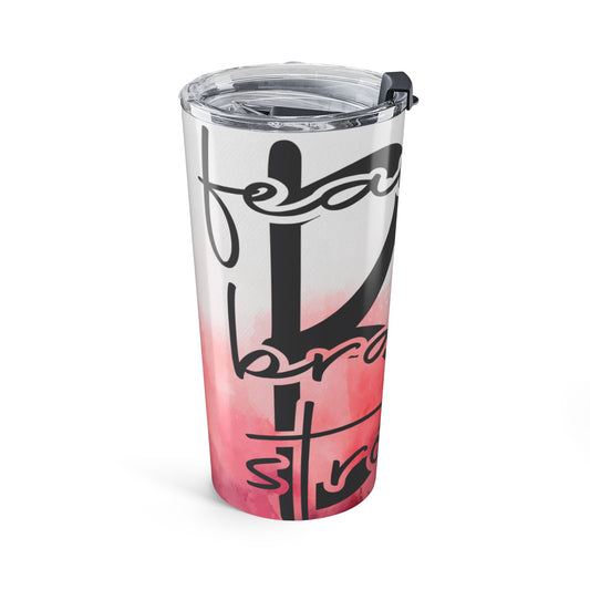 Inspirational Tumbler 20oz - Travel Mug, Gift for Her, Motivational Drinkware, Custom Tumbler for Women, Pink Ombre Design