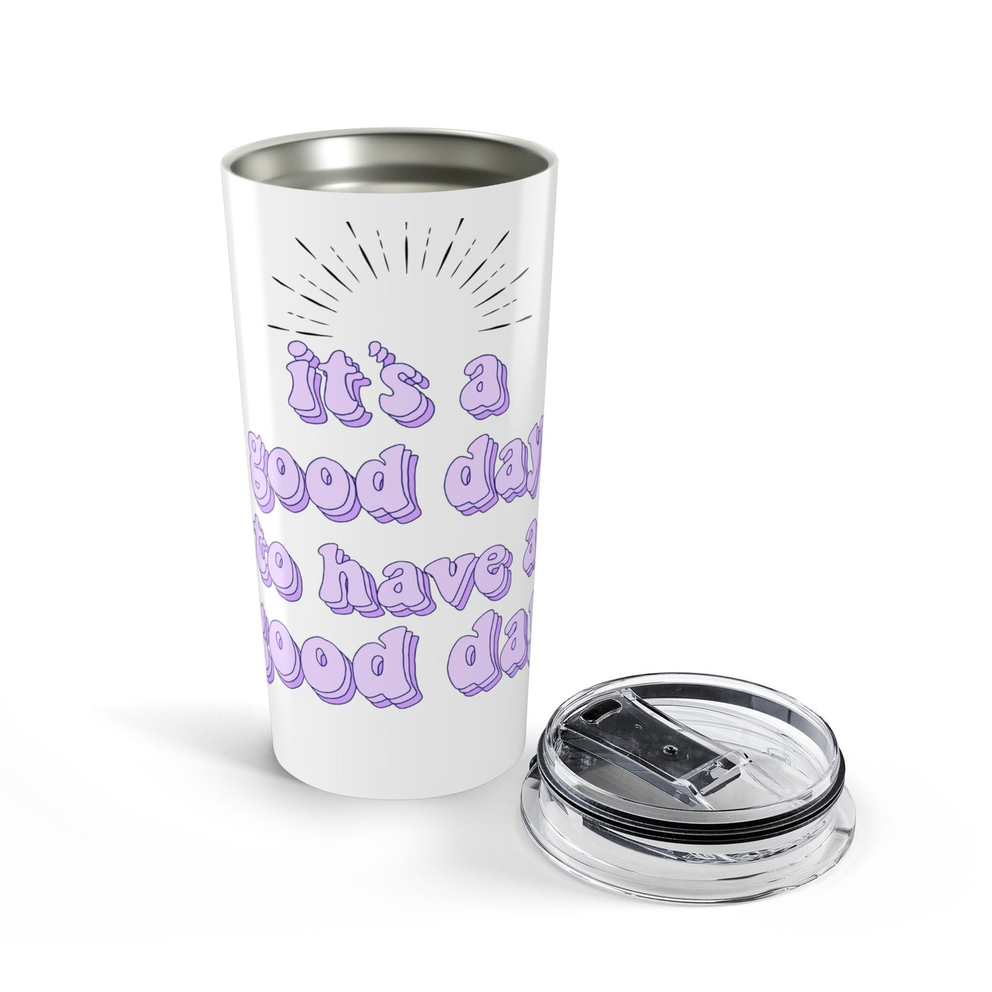 Sunny Vibes 20oz Tumbler - Perfect for Good Days, Motivational Drinkware, Gift for Friends, Travel Mug, Eco-Friendly