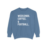 Cozy Weekend Sweatshirt - Perfect for Coffee Lovers, Football Fans, Fall Fashion, Gift for Her, Casual Wear