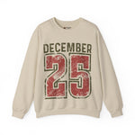 Cozy December 25 Sweatshirt, Festive Crewneck, Holiday Apparel, Christmas Gift, Warm Winter Wear, Unisex Sweatshirt