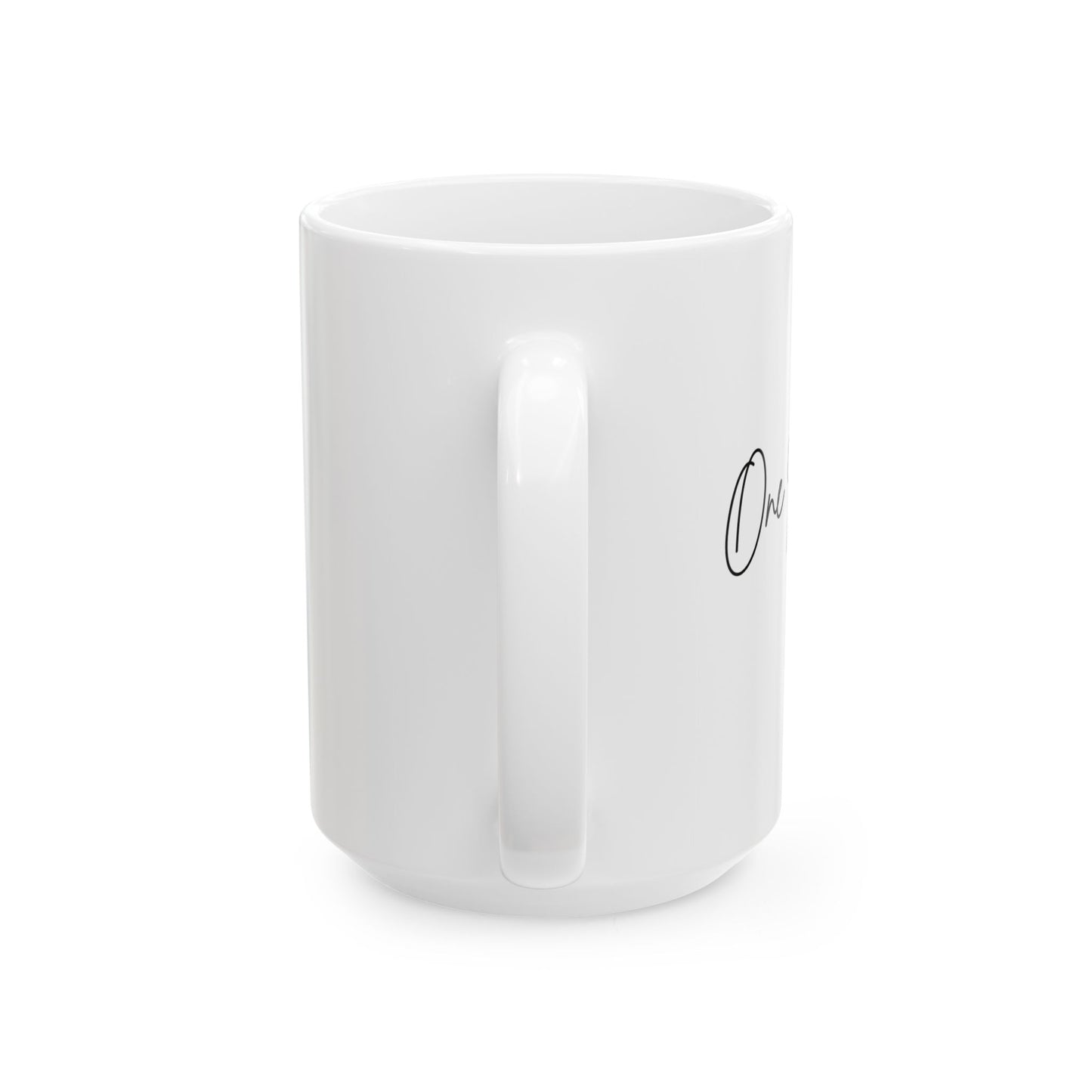 Ceramic Mug - Sip in Style, Perfect Gift for Every Occasion, Motivational Coffee Cup, Personalized Tea Mug, Inspirational Drinkware