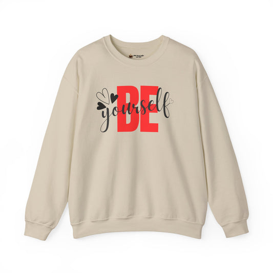 Be Yourself Unisex Heavy Blend Crewneck Sweatshirt, Inspirational Gift, Cozy Layer, Daily Wear, Self-Love Reminder