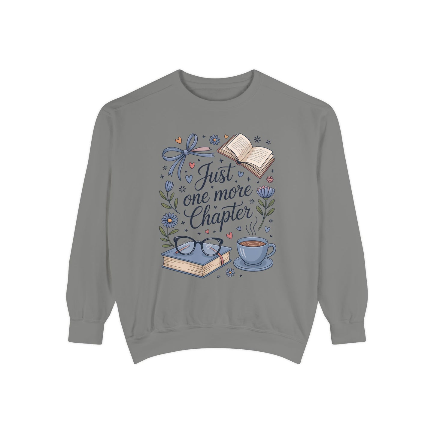 Cozy Literature Sweatshirt - Just One More Chapter, Gift for Book Lovers, Bookish Apparel, Reading Gift, Book Club Sweater