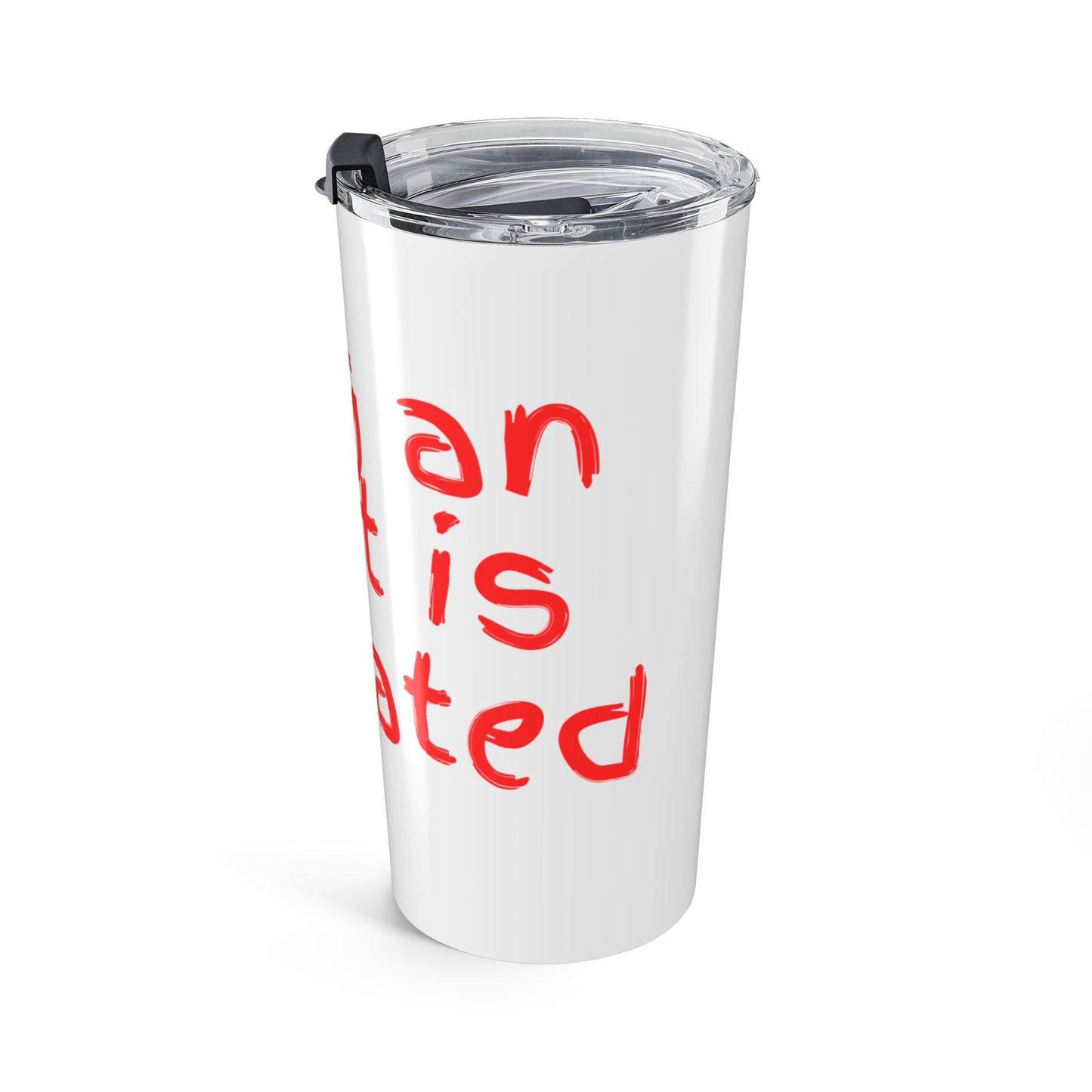 Being an Adult is Overrated Tumbler 20oz, Gift for Friends, Humor Mug, Graduation Present, Travel Cup, Coffee Tumbler
