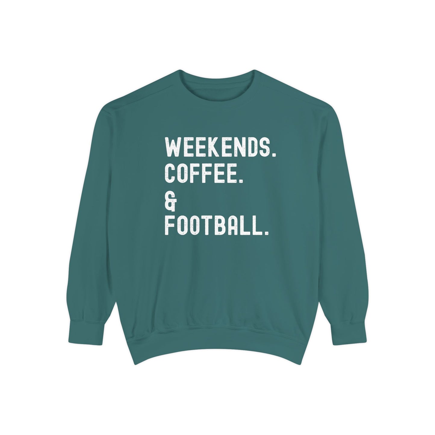 Cozy Weekend Sweatshirt - Perfect for Coffee Lovers, Football Fans, Fall Fashion, Gift for Her, Casual Wear