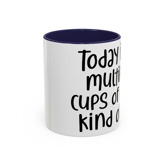 Funny Coffee Mug - "Today is a Multiple Cups of Coffee Kind of Day" Gift for Coffee Lovers, Office Humor, Birthday Gift, Fun Beverage [...]