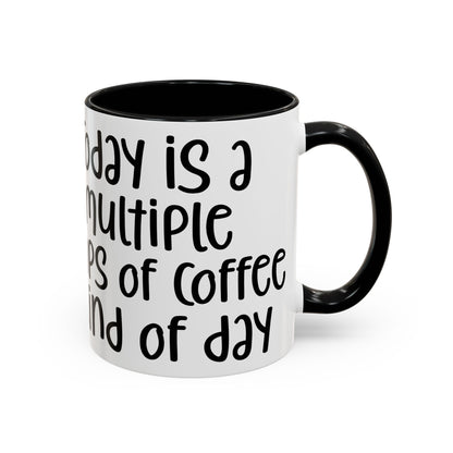 Funny Coffee Mug - "Today is a Multiple Cups of Coffee Kind of Day" Gift for Coffee Lovers, Office Humor, Birthday Gift, Fun Beverage [...]