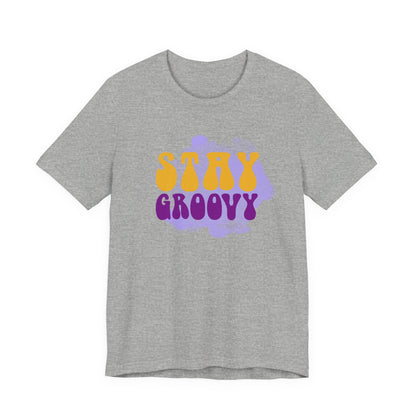 Stay Groovy Unisex Tee, Retro Graphic T-Shirt, Vintage Style Shirt, Unique Gift for Music Lovers, Fun Casual Wear, Perfect for Festivals