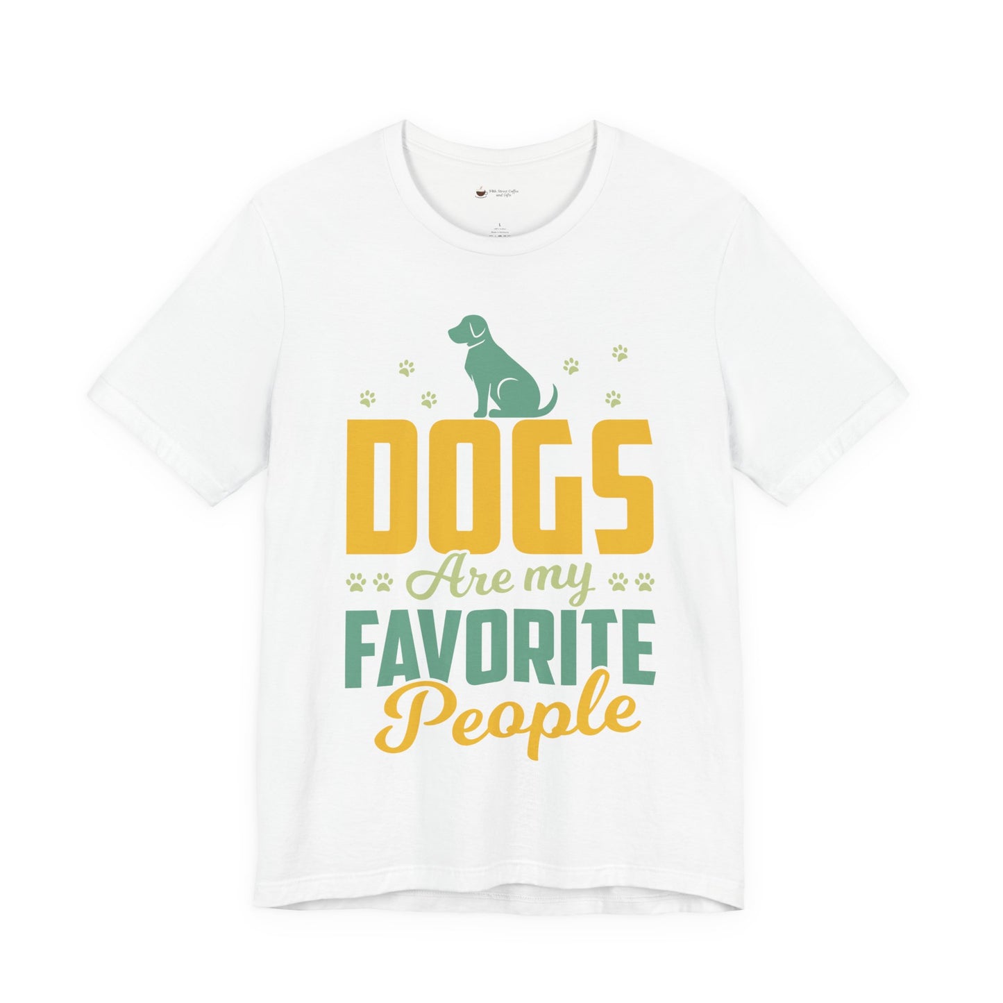 Dog Lovers Unisex Short Sleeve Tee - "Dogs Are My Favorite People"