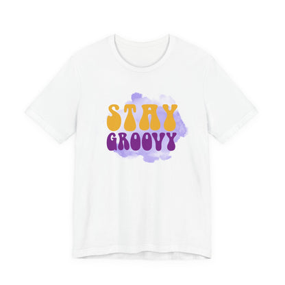 Stay Groovy Unisex Tee, Retro Graphic T-Shirt, Vintage Style Shirt, Unique Gift for Music Lovers, Fun Casual Wear, Perfect for Festivals
