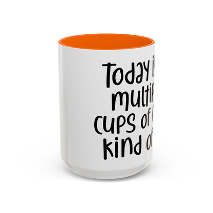 Funny Coffee Mug - "Today is a Multiple Cups of Coffee Kind of Day" Gift for Coffee Lovers, Office Humor, Birthday Gift, Fun Beverage [...]