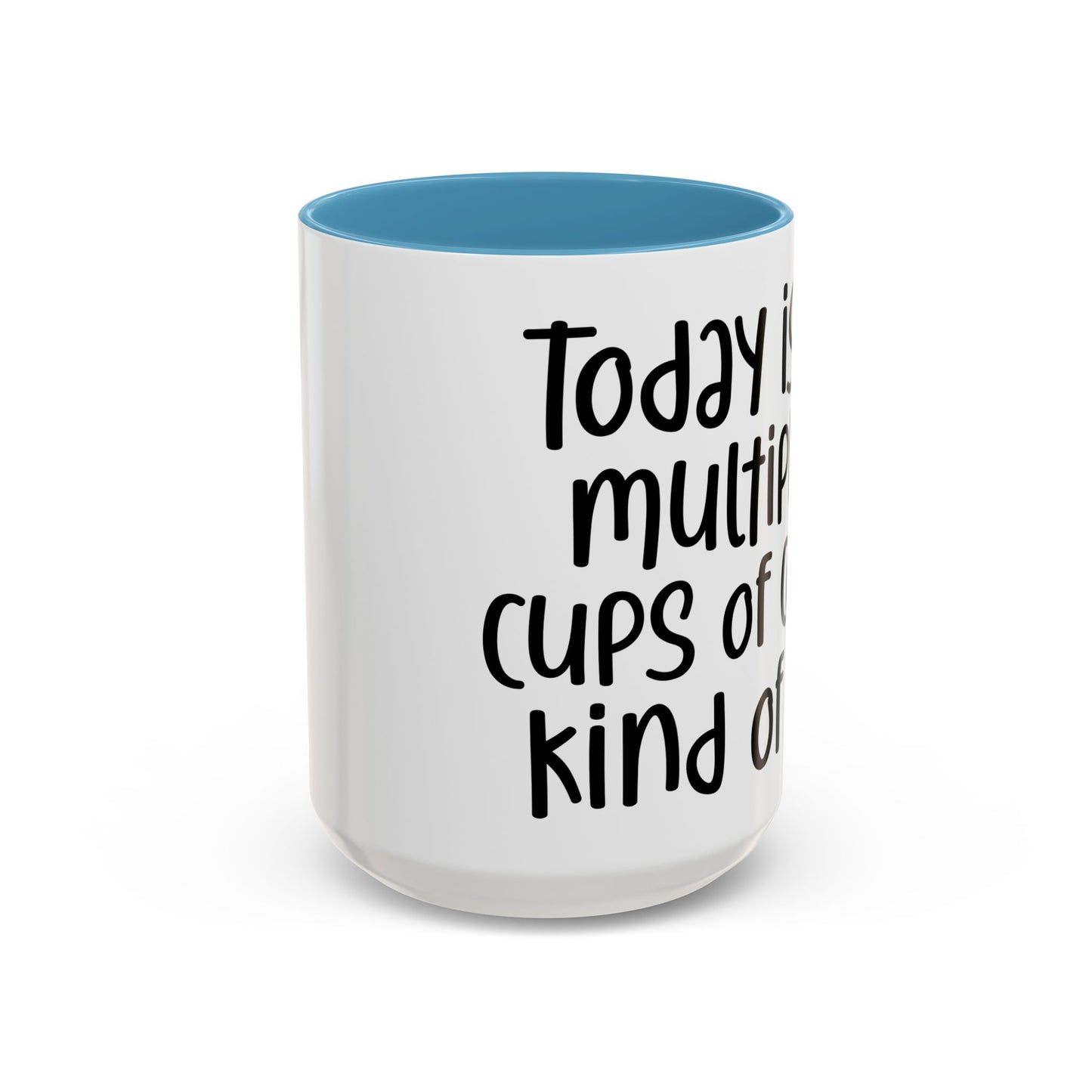 Funny Coffee Mug - "Today is a Multiple Cups of Coffee Kind of Day" Gift for Coffee Lovers, Office Humor, Birthday Gift, Fun Beverage [...]