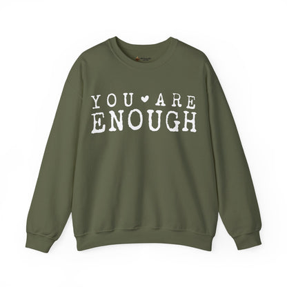 You Are Enough Sweatshirt | Cozy Crewneck | Inspiring Gift for All | Self-Love Apparel, Motivational Fashion, Everyday Comfort