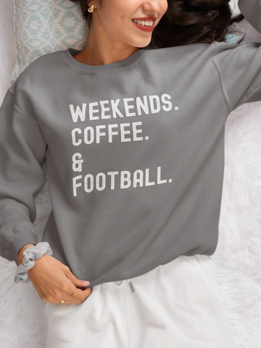 Cozy Weekend Sweatshirt - Perfect for Coffee Lovers, Football Fans, Fall Fashion, Gift for Her, Casual Wear