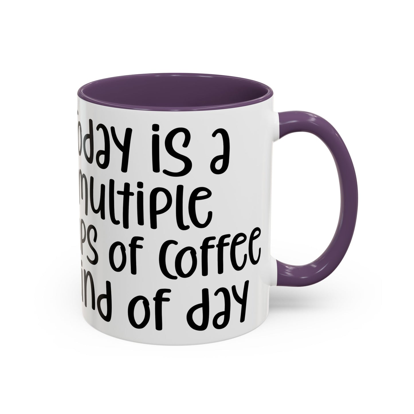 Funny Coffee Mug - "Today is a Multiple Cups of Coffee Kind of Day" Gift for Coffee Lovers, Office Humor, Birthday Gift, Fun Beverage [...]