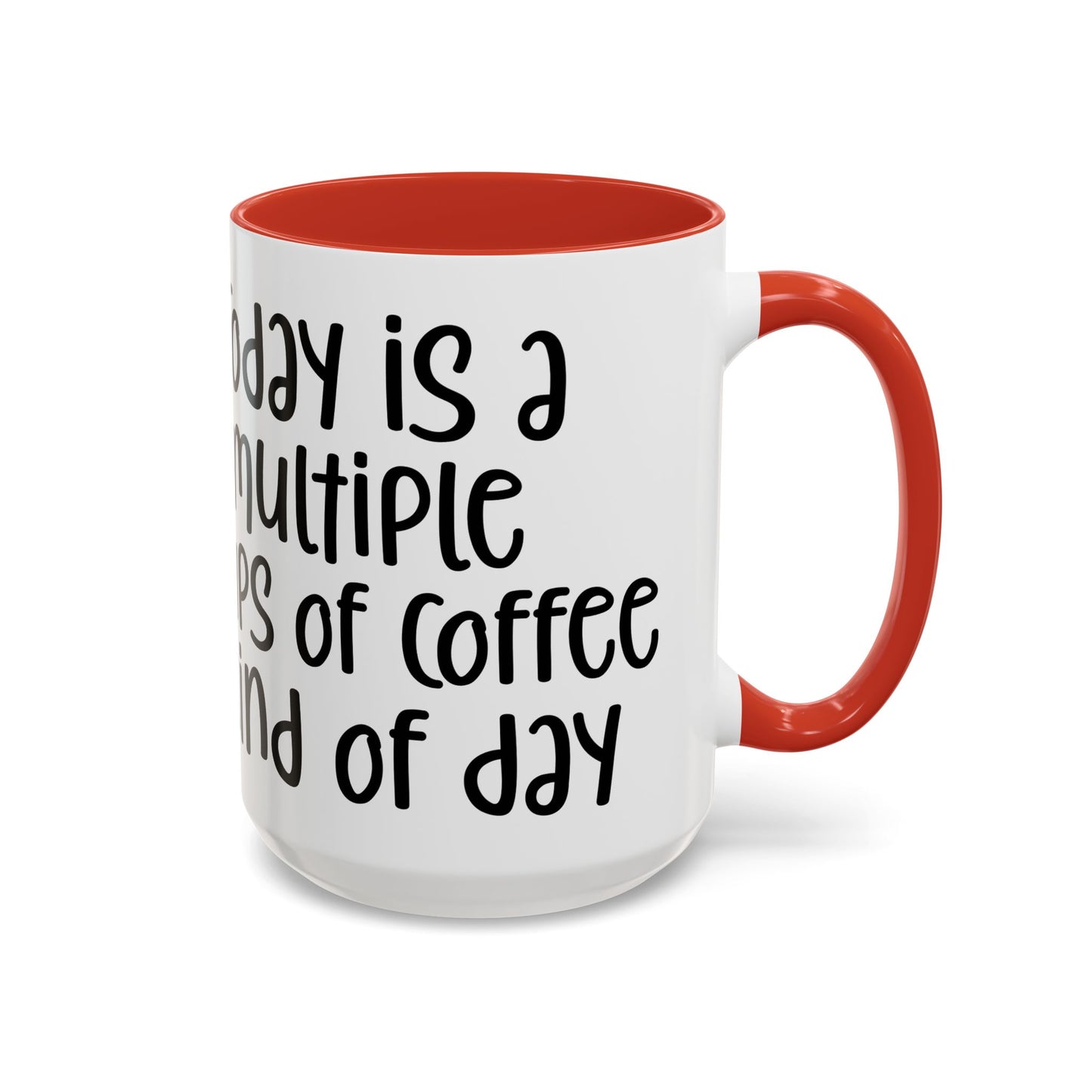 Funny Coffee Mug - "Today is a Multiple Cups of Coffee Kind of Day" Gift for Coffee Lovers, Office Humor, Birthday Gift, Fun Beverage [...]