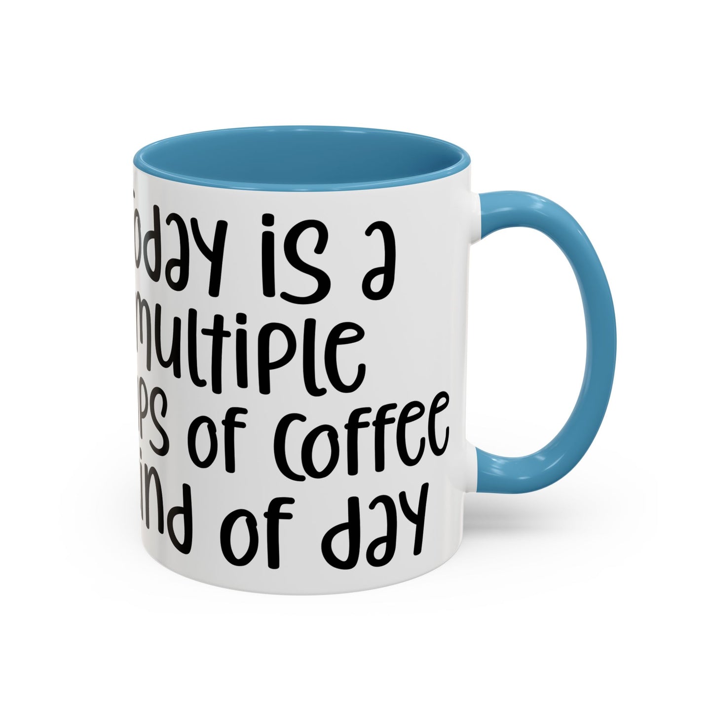 Funny Coffee Mug - "Today is a Multiple Cups of Coffee Kind of Day" Gift for Coffee Lovers, Office Humor, Birthday Gift, Fun Beverage [...]