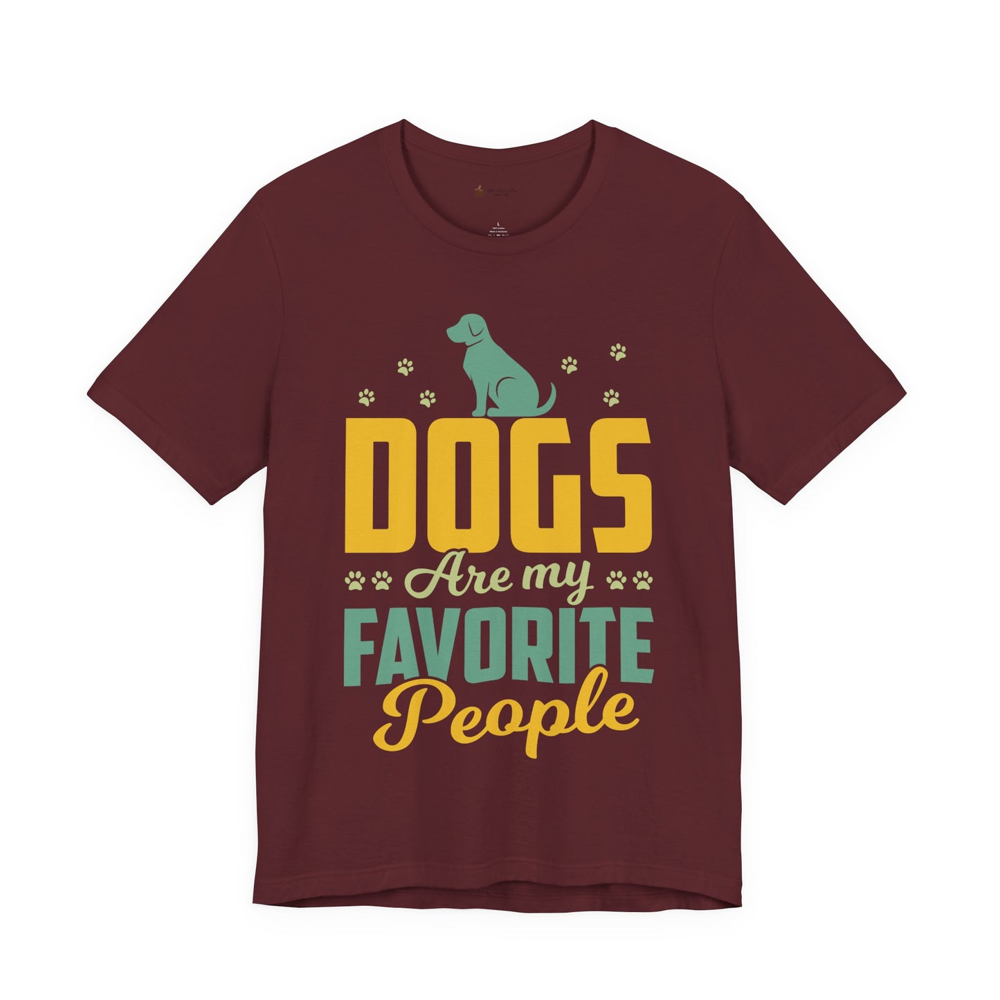 Dog Lovers Unisex Short Sleeve Tee - "Dogs Are My Favorite People"