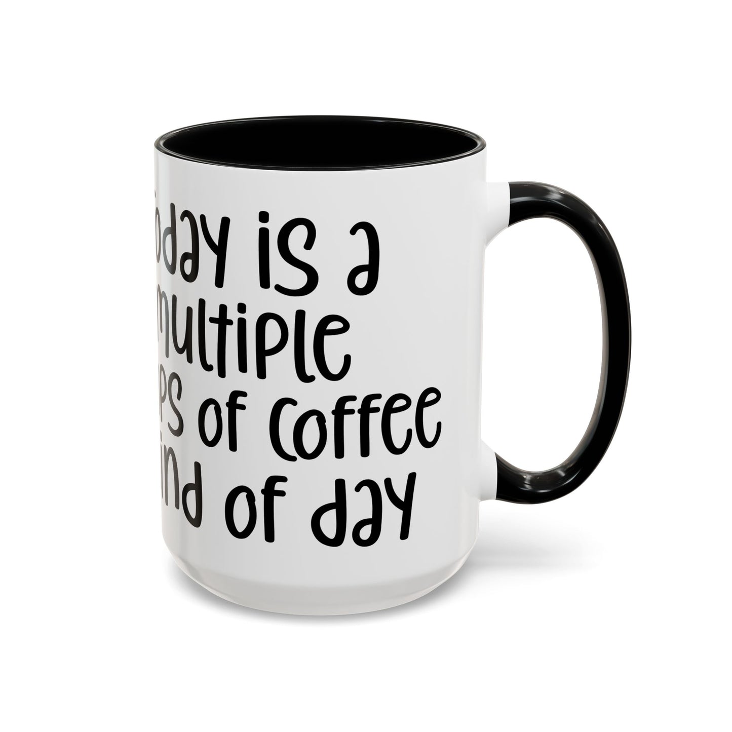 Funny Coffee Mug - "Today is a Multiple Cups of Coffee Kind of Day" Gift for Coffee Lovers, Office Humor, Birthday Gift, Fun Beverage [...]