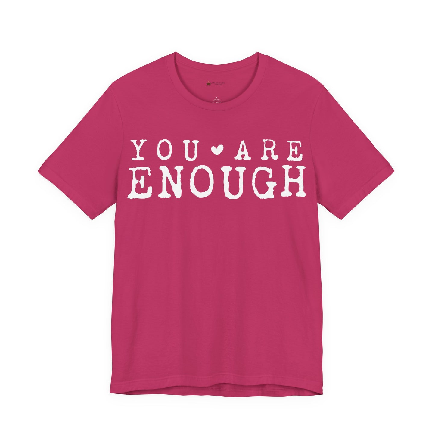 Inspirational Short Sleeve Tee - "You Are Enough!" Motivational T-Shirt, Gifts for Friends, Positive Vibes, Self-Love Apparel, [...]