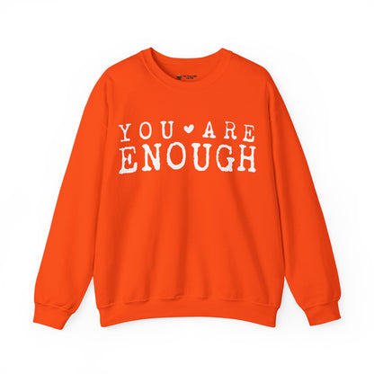 You Are Enough Sweatshirt | Cozy Crewneck | Inspiring Gift for All | Self-Love Apparel, Motivational Fashion, Everyday Comfort